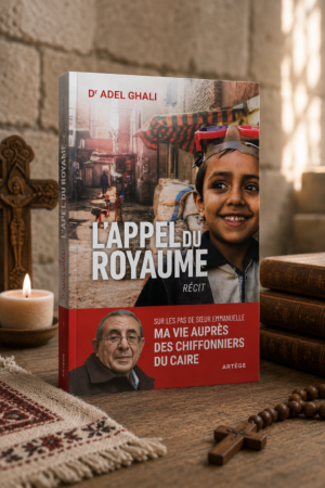 <em>L'appel du royaume</em> <BR> Dr Adel GHALI