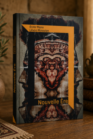 <em>Nouvelle Ere</em> <BR> Ester MANN et Lévon MINASIAN